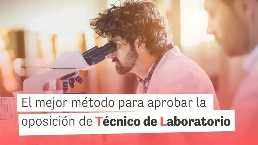 Oposiciones de Técnico de Laboratorio