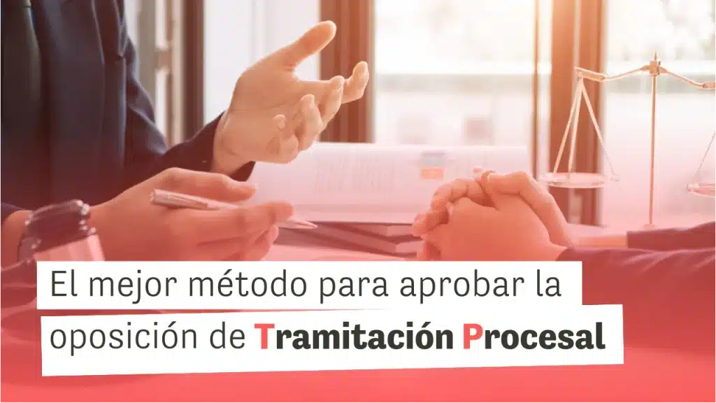 Oposiciones Tramitación Procesal y Administrativo