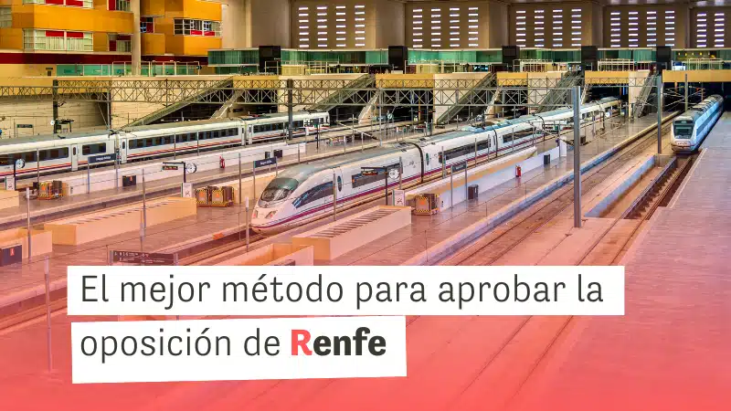 Oposiciones de Operador Comercial Renfe (Ingreso N2)
